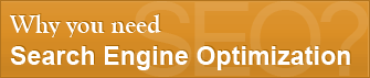 Why you need Search Engine Optimization